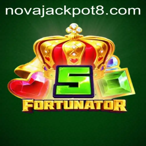 Explore 5Fortunator: The Revolutionary Game Featuring NovaJackpot