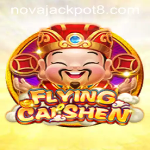 FlyingCaiShen and NovaJackpot: An Immersive Gaming Experience