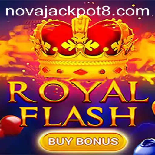 Discover the Thrilling World of RoyalFlashBuyBonus and NovaJackpot