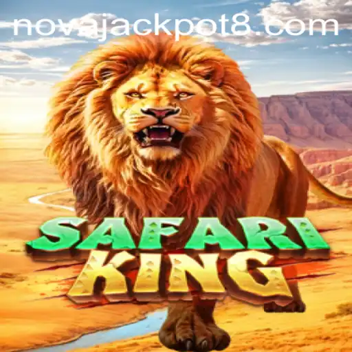 SafariKing: Your Gateway to the Adventure of NovaJackpot