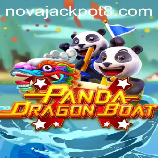 Dive into the Exciting World of PANDADRAGONBOAT with NovaJackpot