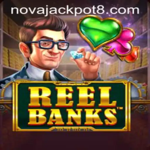 ReelBanks: Transforming the Digital Gaming Landscape with NovaJackpot
