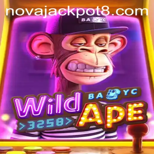 WildApe3258: Unleashing the Thrill of NovaJackpot